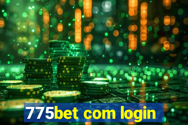 775bet com login